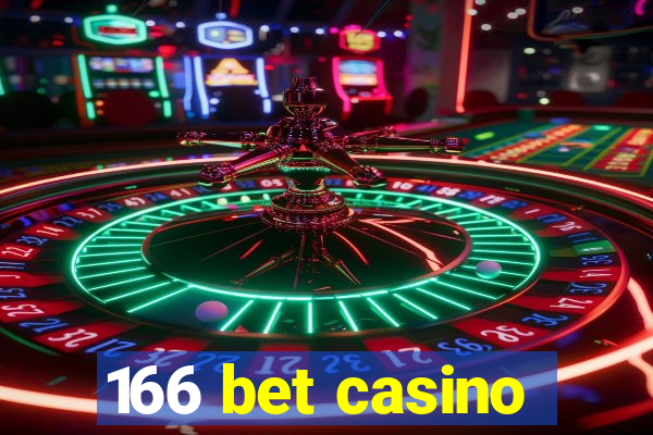 166 bet casino